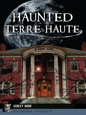 cover image of Haunted Terre Haute